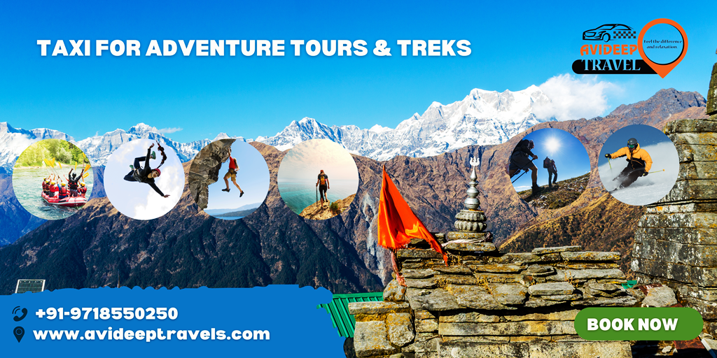 Taxi for Adventure Tours & Treks From Dehradun