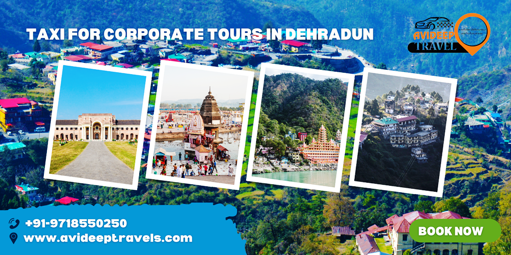 Taxi for Corporate Tours in Dehradun